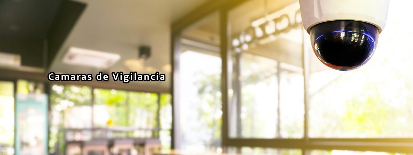 Instalación de Cámaras de Vigilancia